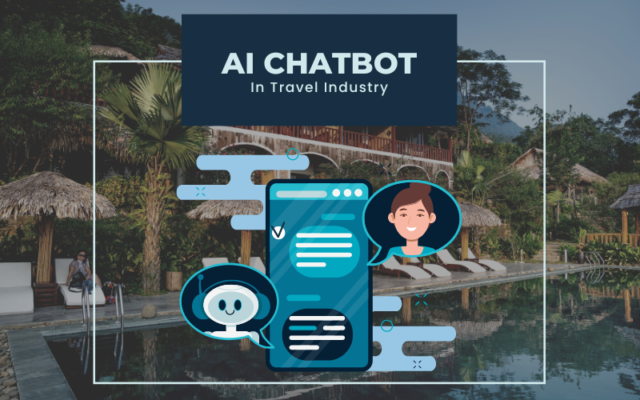 Home 25 Advantage Of AI Chatbot In Travel Industry